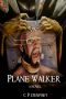 [The Manus Dei Trilogy 01] • Plane Walker